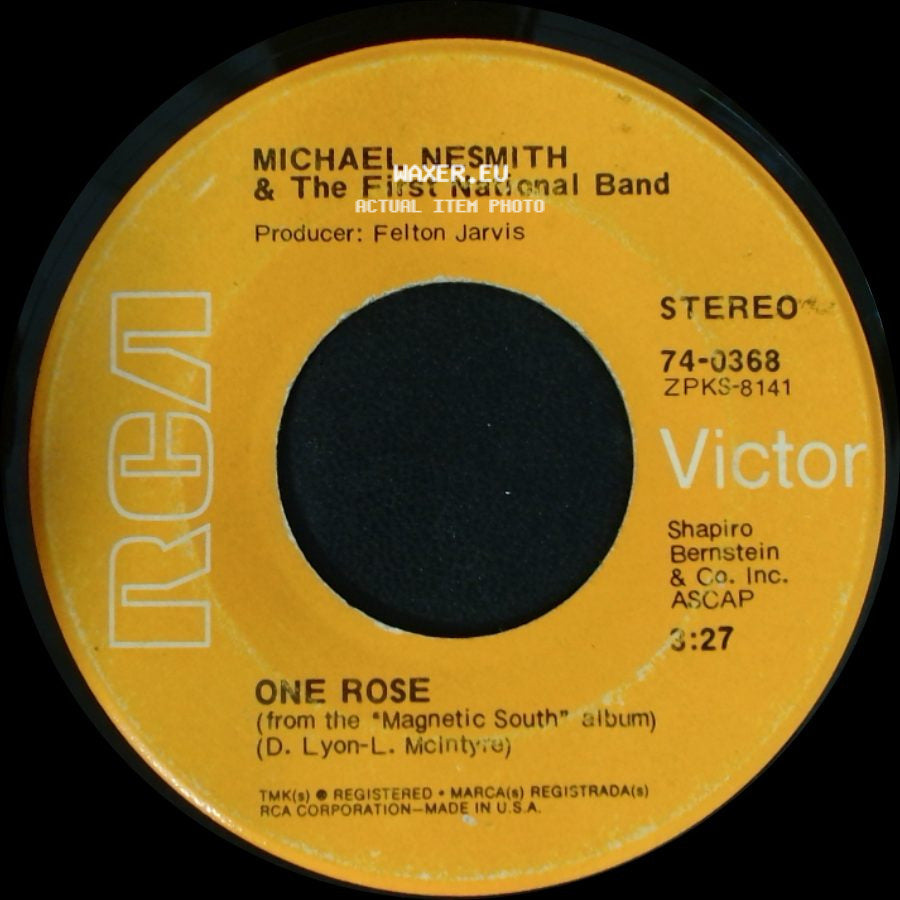 Michael Nesmith & The First National Band - One Rose (From The 'magnetic South' Album) / Joanne side A