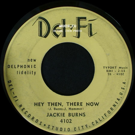 Jackie Burns - You Are My Dream / Hey Then, There Now side B