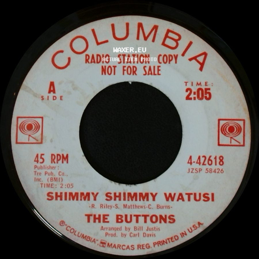 The Buttons - Shimmy Shimmy Watusi / Pretty Li'l Lovelights side A