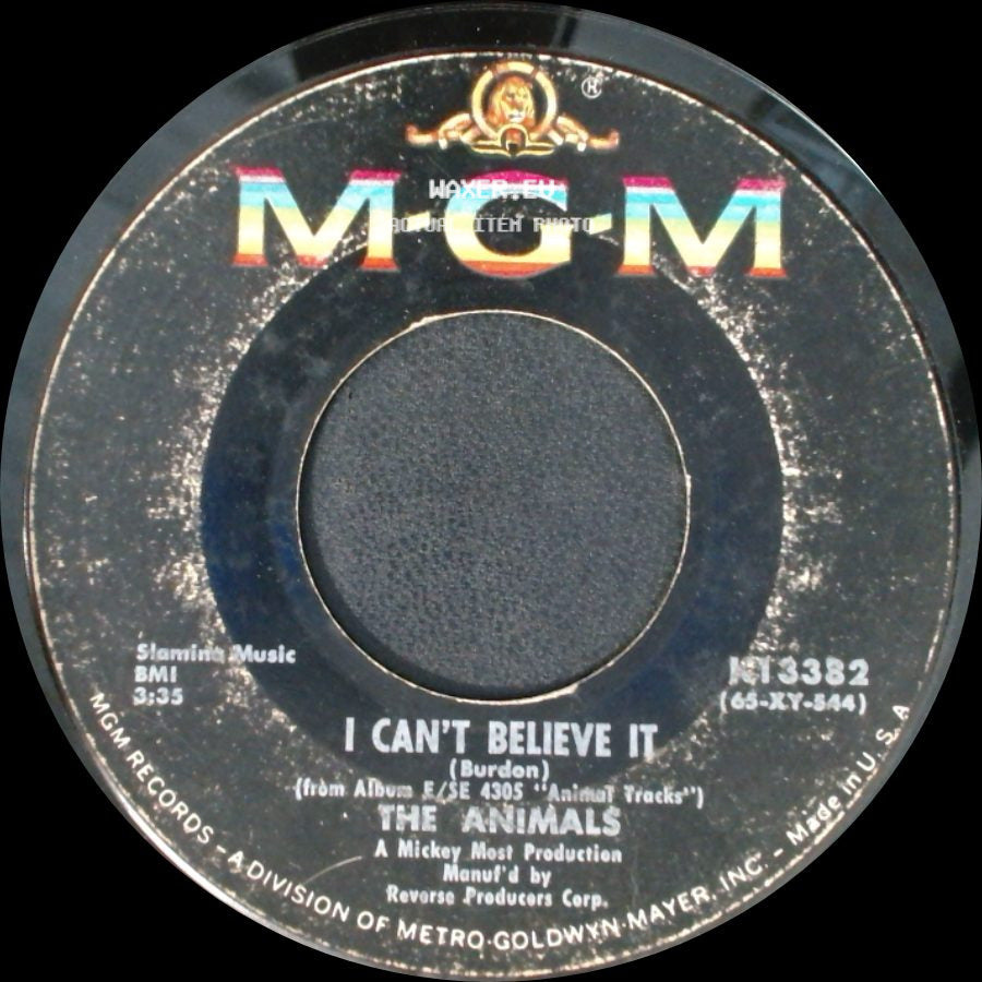 The Animals - We Gotta Get Out Of This Place / I Can't Believe It side B