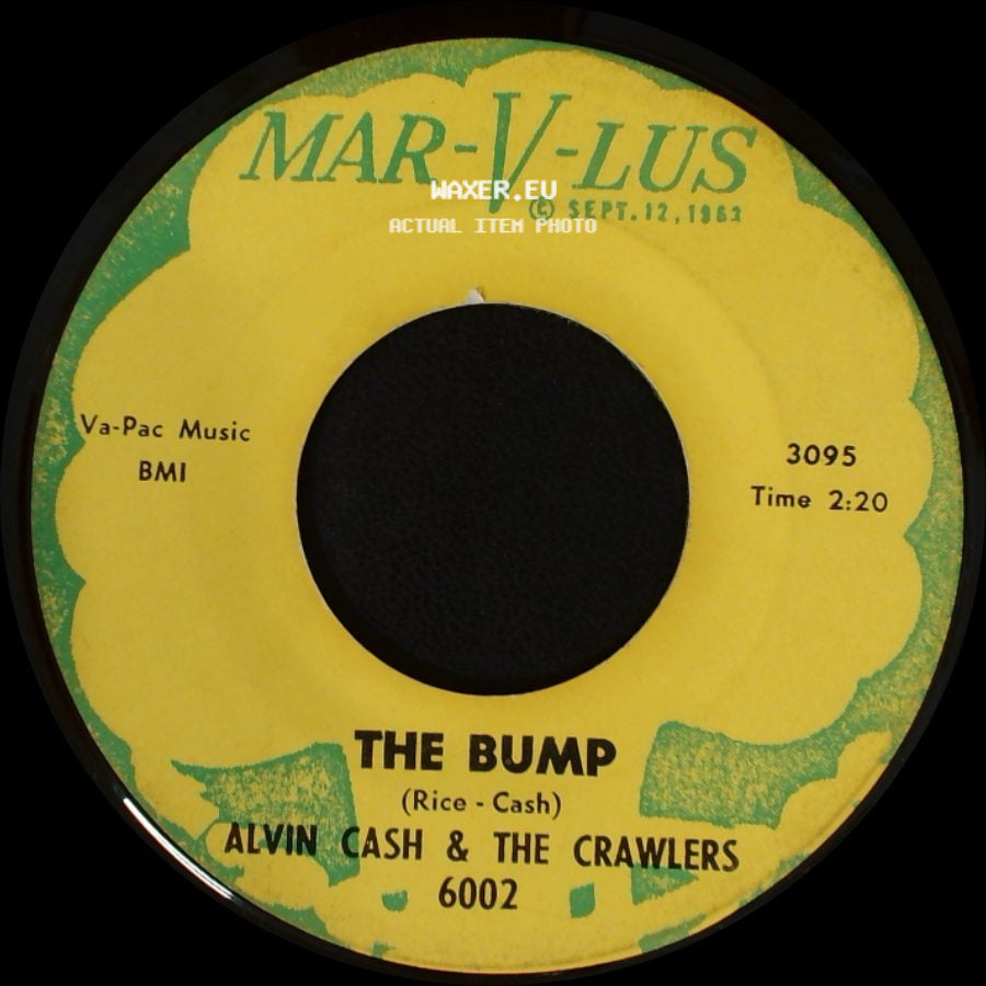 Alvin Cash & The Crawlers - Twine Time / The Bump side B