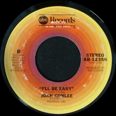 John Conlee - I'll Be Easy / Rose Colored Glasses side A
