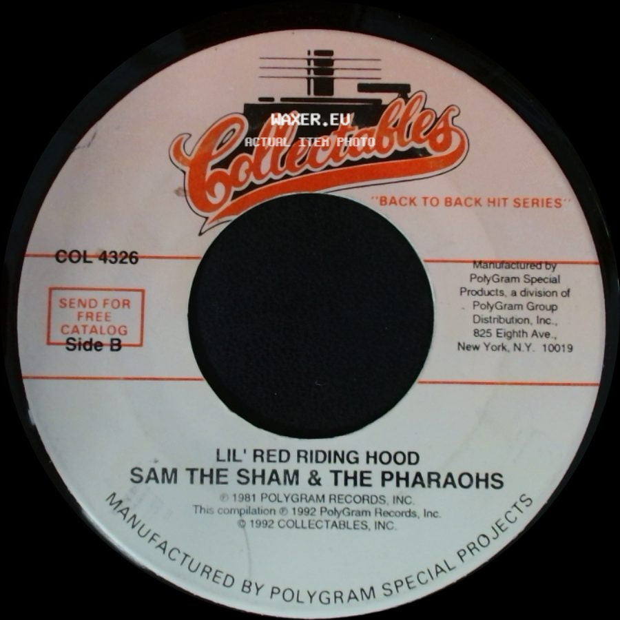 Sam The Sham & The Pharaohs - Wooly Bully / Lil' Red Riding Hood side B
