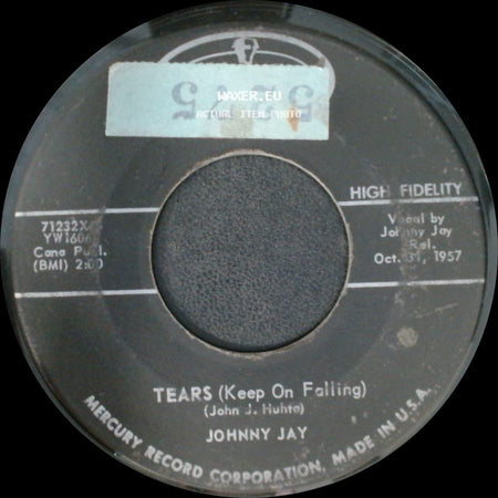 Johnny Jay - Sugar Doll / Tears (Keep On Falling) side B