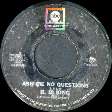 B. B. King - Hummingbird / Ask Me No Questions side B