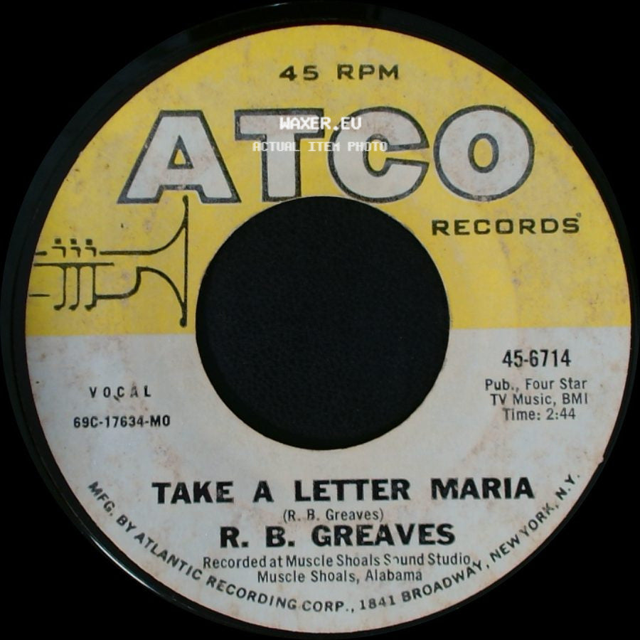 R. B. Greaves - Big Bad City / Take A Letter Maria side B