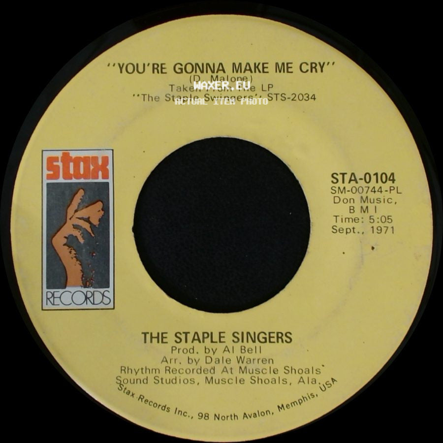 The Staple Singers - Respect Yourself / You're Gonna Make Me Cry side B