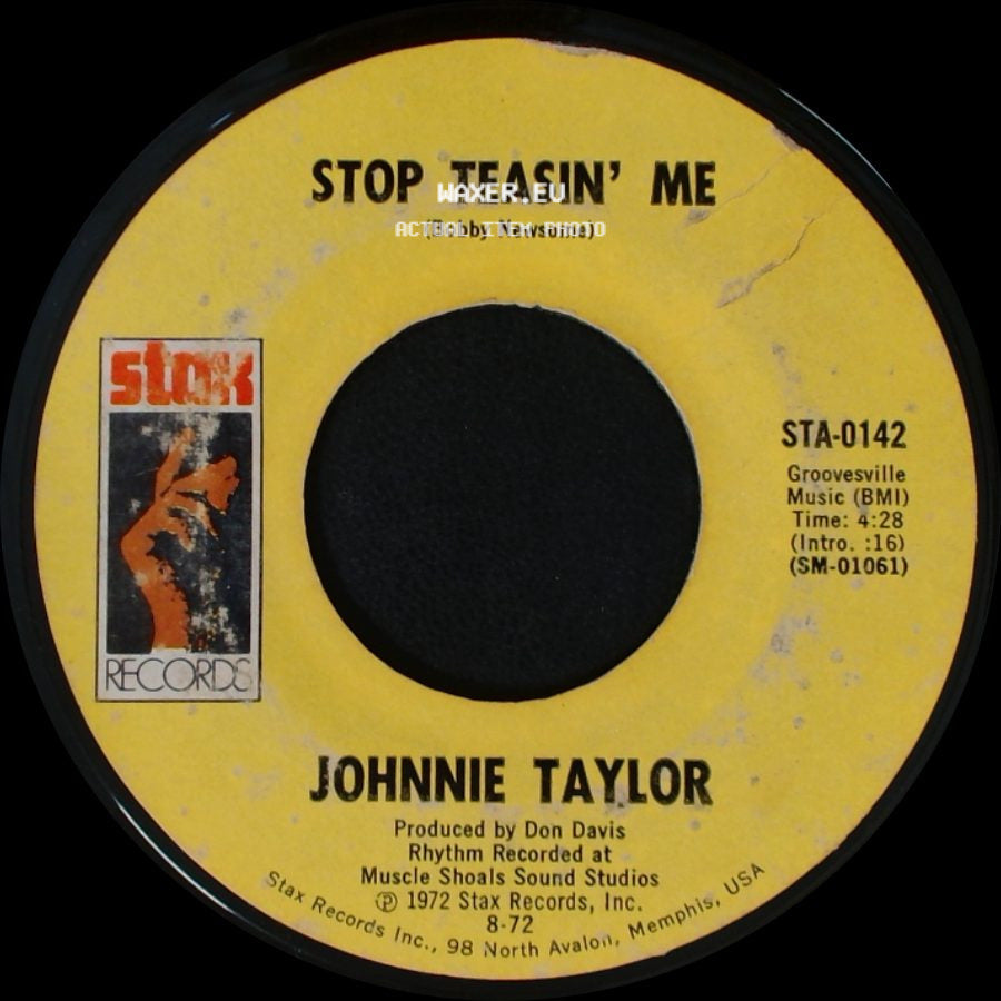 Johnnie Taylor - Stop Doggin' Me / Stop Teasin' Me side B