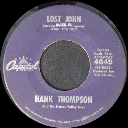 Hank Thompson And The Brazos Valley Boys - Lost John / I've Convinced Everybody But Myself side A