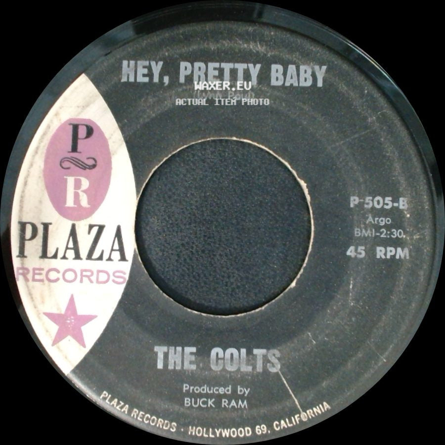 The Colts - Hey, Pretty Baby / Sweet Sixteen side A