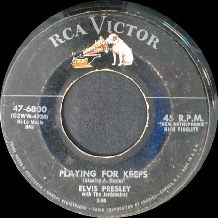 Elvis Presley With The Jordanaires - Playing For Keeps / Too Much side A