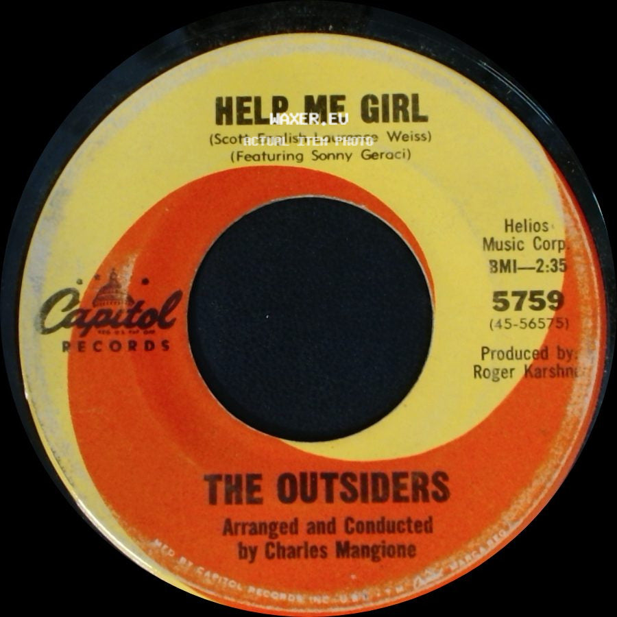 The Outsiders - Help Me Girl / You Gotta Look side A