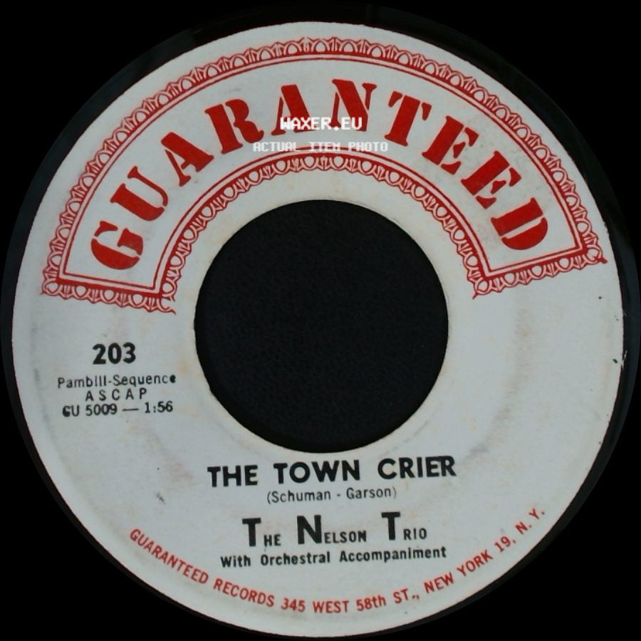 The Nelson Trio - All In Good Time / The Town Crier side B