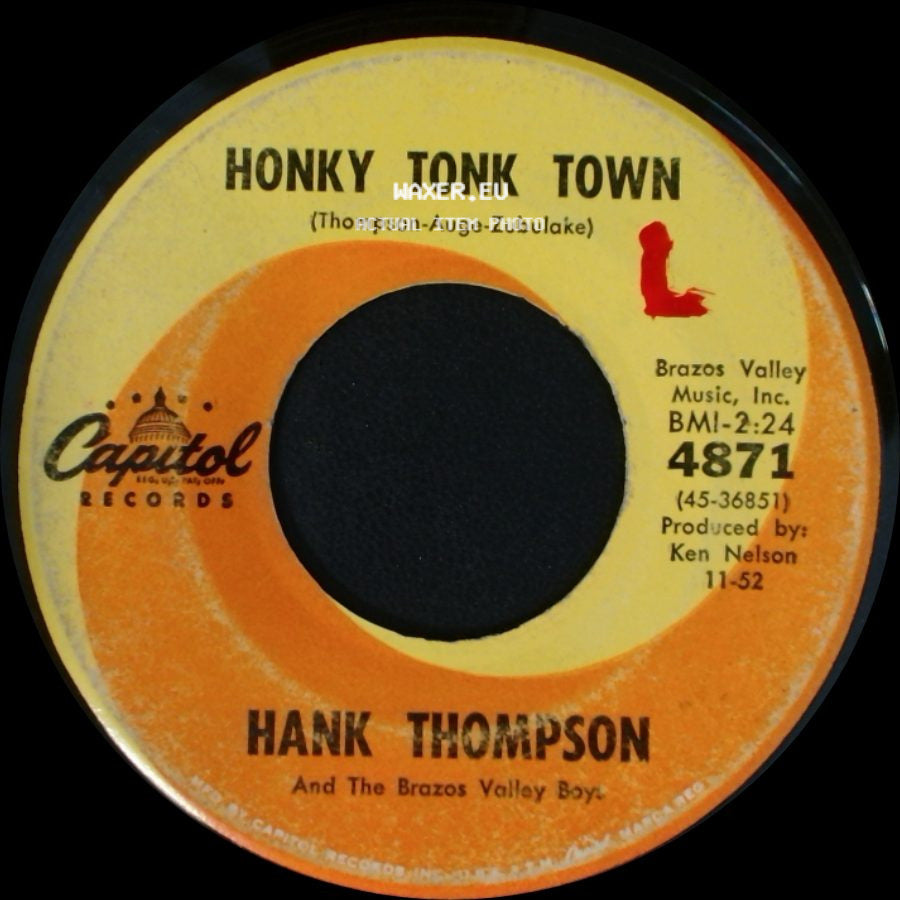 Hank Thompson And The Brazos Valley Boys - I'd Look Forward To Tomorrow (If It Wasn't For Yesterday) / Honky Tonk Town side B
