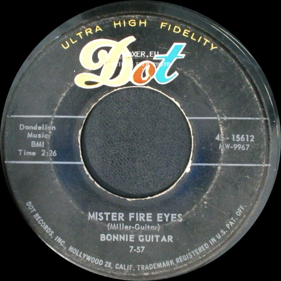 Bonnie Guitar - Mister Fire Eyes / There's A New Moon Over My Shoulder side A
