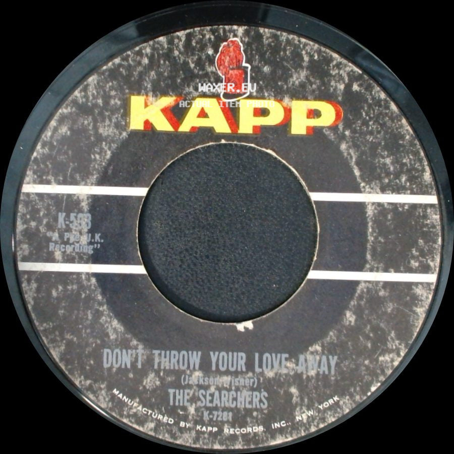 The Searchers - I Pretend I'm With You / Don't Throw Your Love Away side B