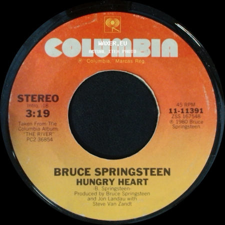 Bruce Springsteen - Hungry Heart / Held Up Without A Gun side A