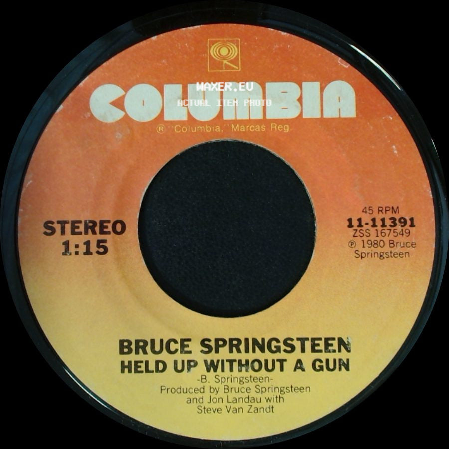 Bruce Springsteen - Hungry Heart / Held Up Without A Gun side B