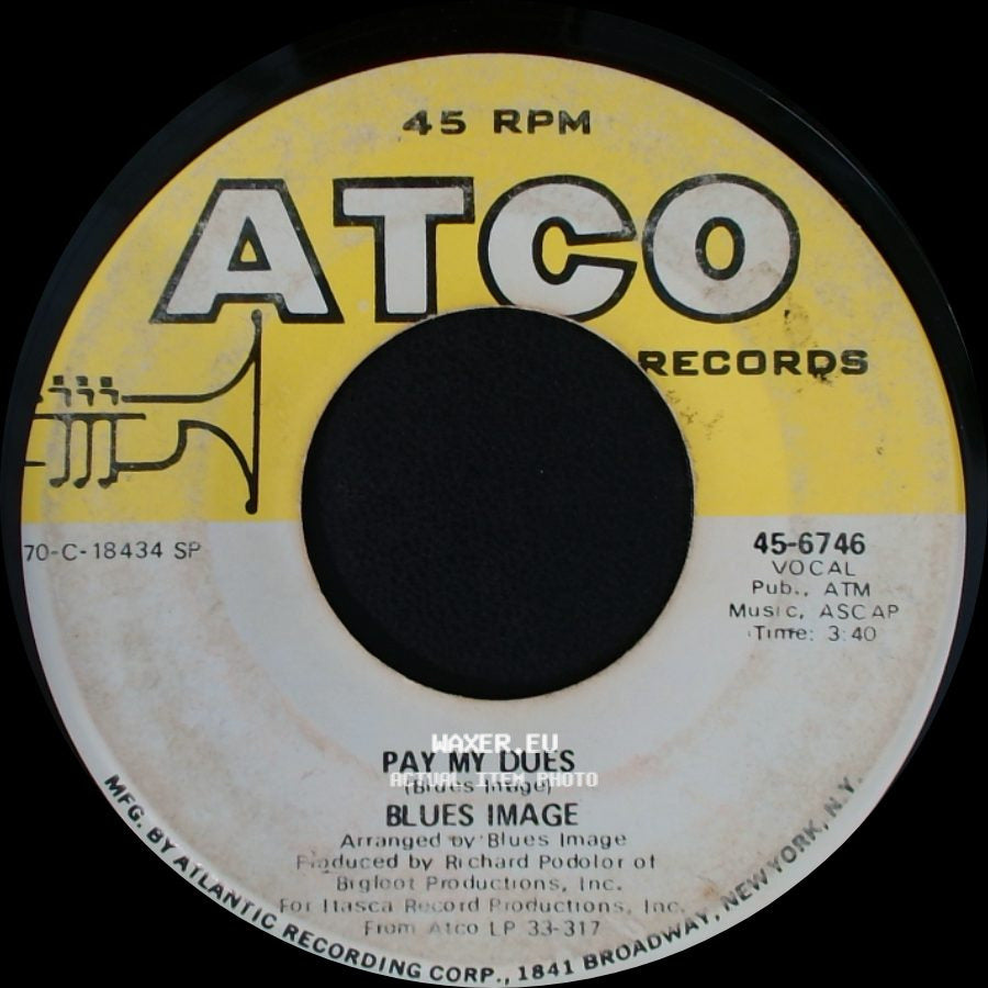 Blues Image - Ride Captain Ride / Pay My Dues side B