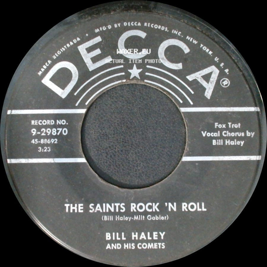 Bill Haley And His Comets - The Saints Rock 'n Roll / R-O-C-K side A