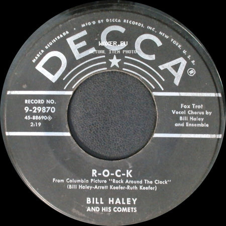Bill Haley And His Comets - The Saints Rock 'n Roll / R-O-C-K side B