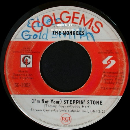 The Monkees - (I'm Not Your) Steppin' Stone / I'm A Believer side A