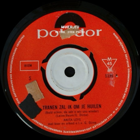 Anita Leys - Tranen Zal Ik Om Je Huilen / Ik Ben Je Kwijt (Losing You) side A