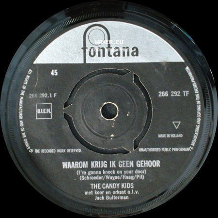 The Candy Kids - Waarom Krijg Ik Geen Gehoor (I'm Gonna Knock On Your Door) / Alexander's Rocking Band (Alexander's Ragtime Band) side A