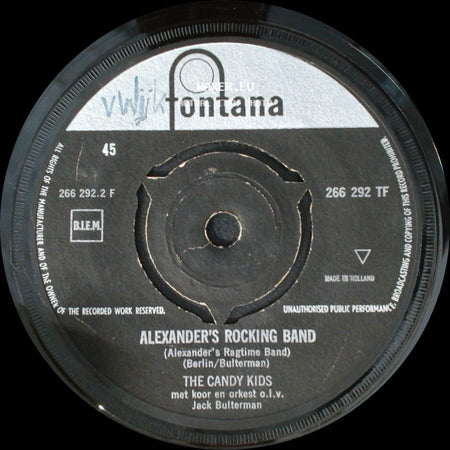 The Candy Kids - Waarom Krijg Ik Geen Gehoor (I'm Gonna Knock On Your Door) / Alexander's Rocking Band (Alexander's Ragtime Band) side B