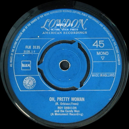 Roy Orbison And The Candy Men - Oh, Pretty Woman / Yo Te Amo Maria side A