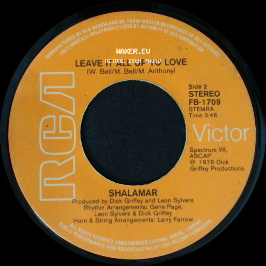 Shalamar - The Second Time Around / Leave It All Up To Love side B