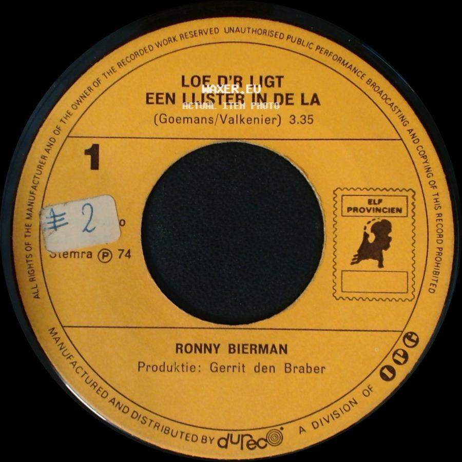 Ronny Bierman - Loe D'r Ligt Een Lijster In De La / Hé Knul side A