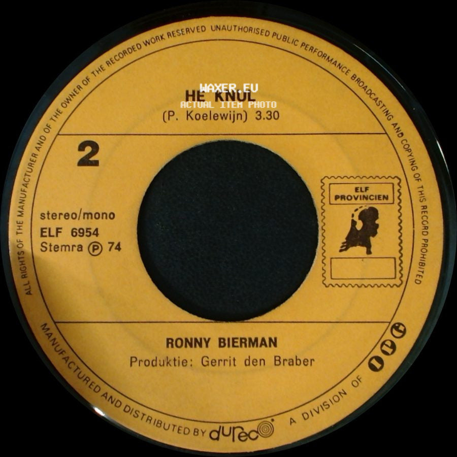 Ronny Bierman - Loe D'r Ligt Een Lijster In De La / Hé Knul side B