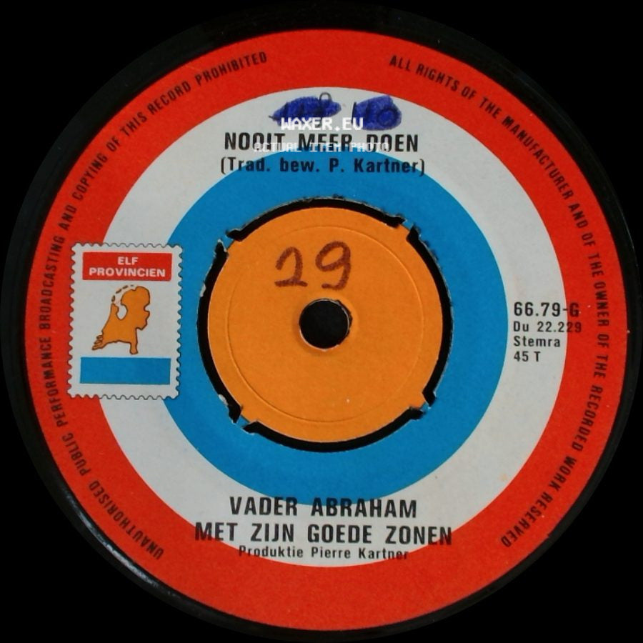 Vader Abraham Met Zijn Goede Zonen / Vader Abraham - Nooit Meer Doen / Olleke Bolleke side A