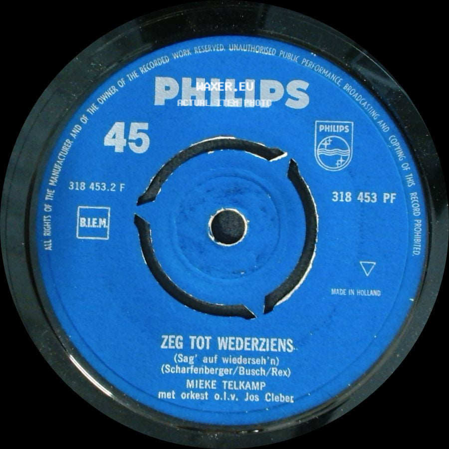 Mieke Telkamp - Zeg Tot Wederziens / Nooit Op Zondag side A