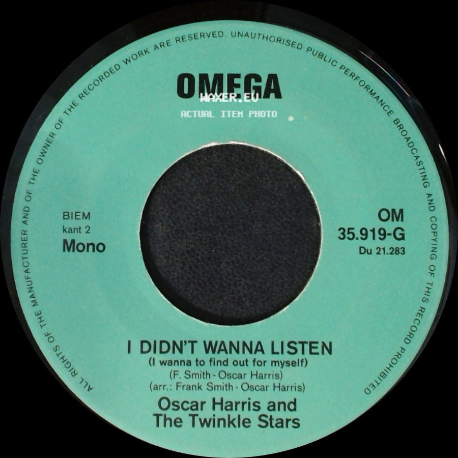 Oscar Harris And The Twinkle Stars - I Didn't Wanna Listen / Try A Little Love side A