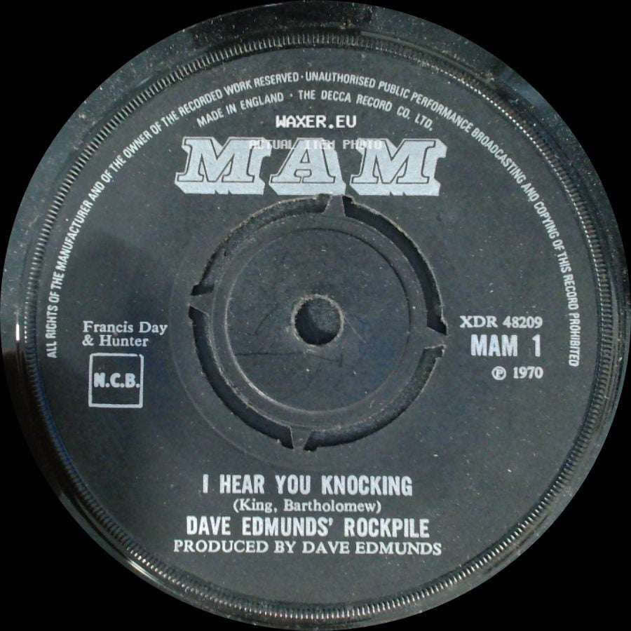 Dave Edmunds' Rockpile - I Hear You Knocking / Black Bill side A