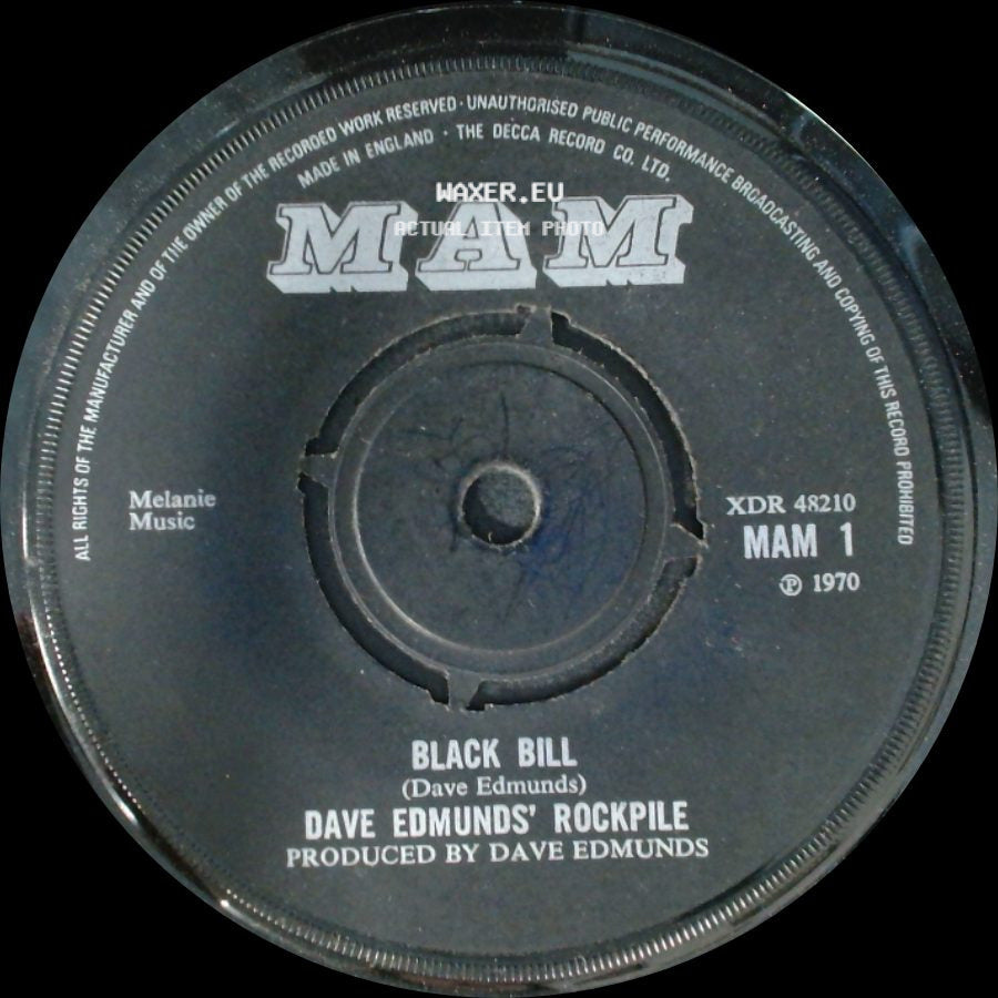 Dave Edmunds' Rockpile - I Hear You Knocking / Black Bill side B
