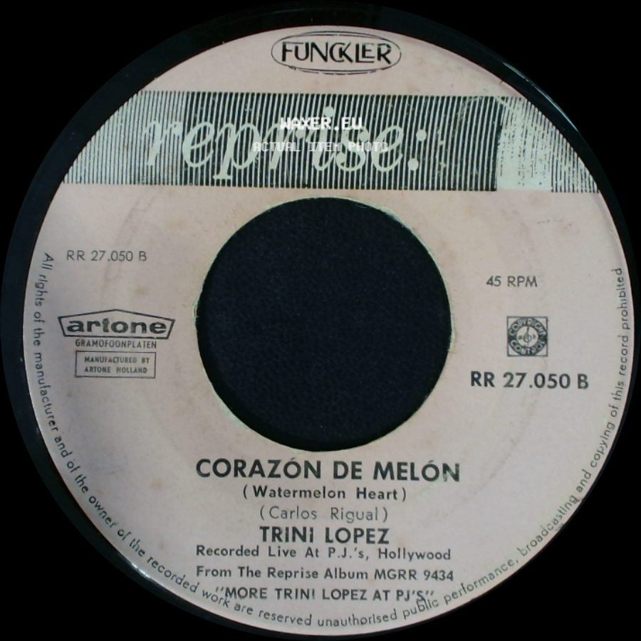Trini Lopez - Corazón De Melón (Watermelon Heart) / Goody Goody side A