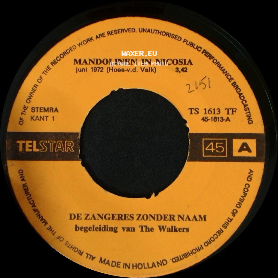 De Zangeres Zonder Naam Begeleiding Van The Walkers / De Zangeres Zonder Naam - Mandolinen In Nicosia / De Schutting side A