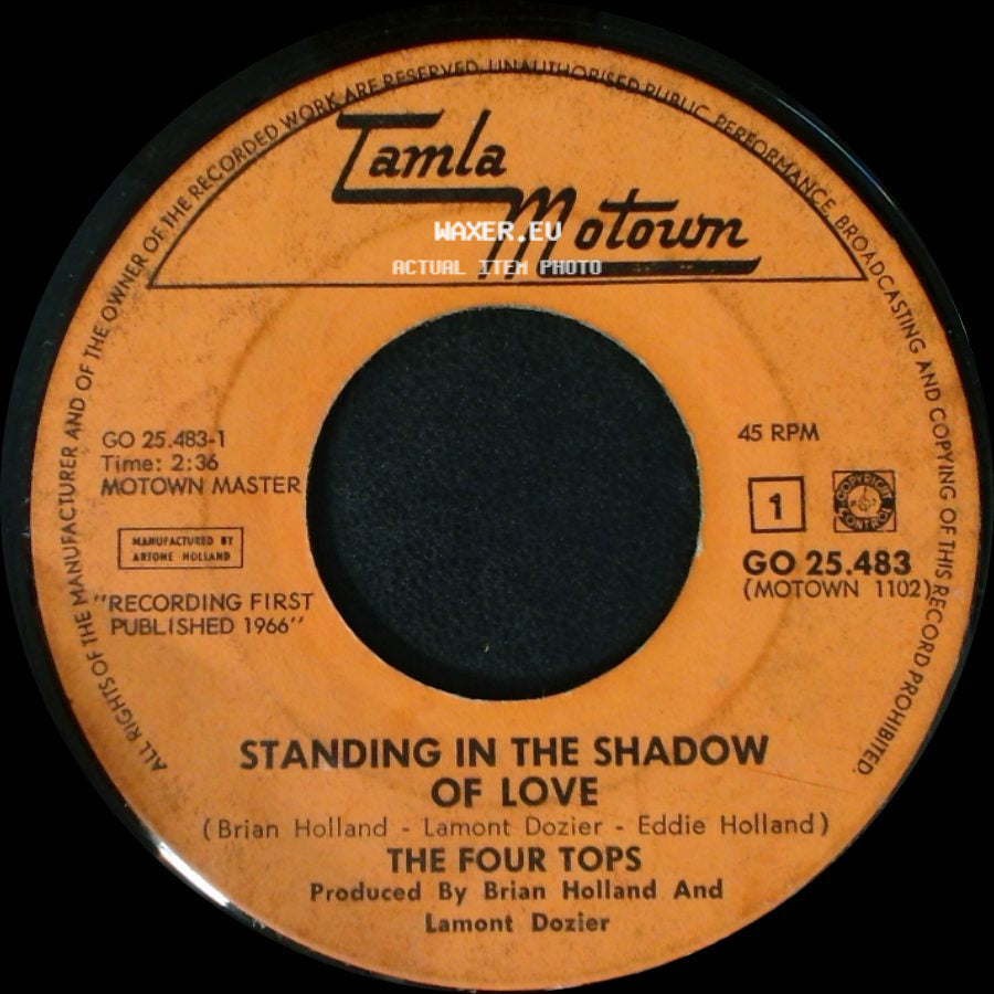 The Four Tops - Since You've Been Gone / Standing In The Shadow Of Love side B