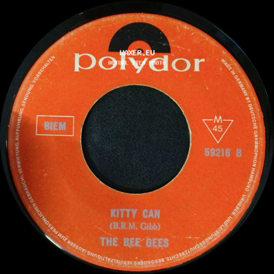 The Bee Gees - I've Gotta Get A Message To You / Kitty Can side B