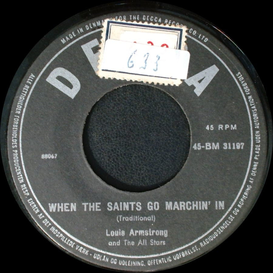 Louis Armstrong And The All Stars - When The Saints Go Marchin' In / High Society side A