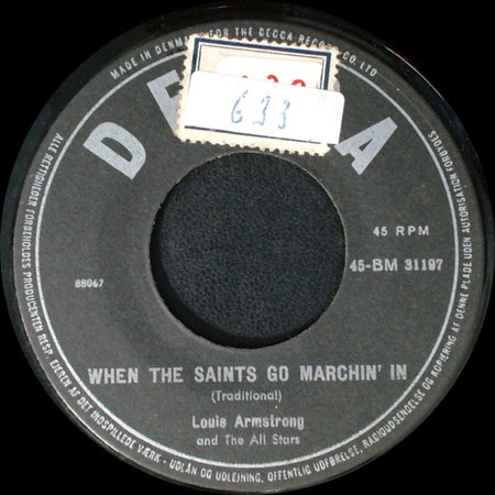 Louis Armstrong And The All Stars - When The Saints Go Marchin' In / High Society side A