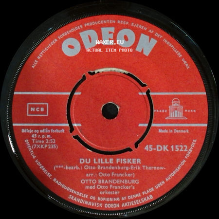Otto Brandenburg / Otto Brandenburg Med Otto Francker's Orkester - To Lys På Et Bord / Du Lille Fisker side B