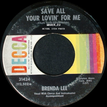 Brenda Lee - All Alone Am I / Save All Your Lovin' For Me side B