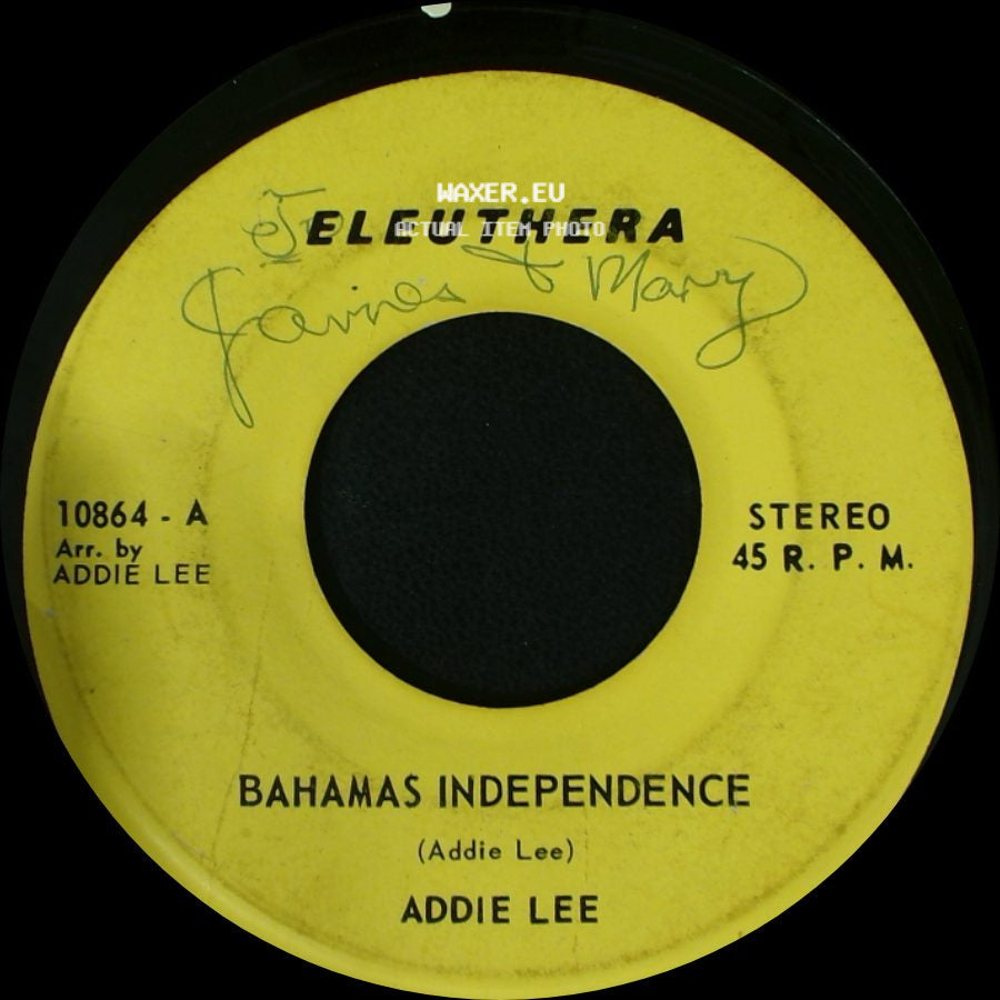 Addie Lee - Bahamas Independence / Nassau In The Sunlight side A