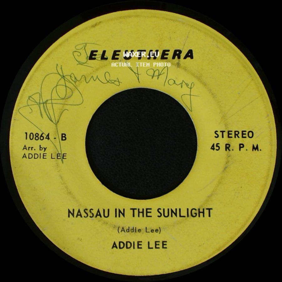 Addie Lee - Bahamas Independence / Nassau In The Sunlight side B