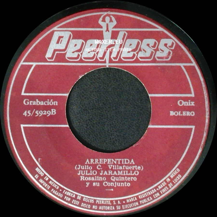 Julio Jaramillo Rosalino Quintero Y Su Conjunto - Nuestro Juramento / Arrepentida side B