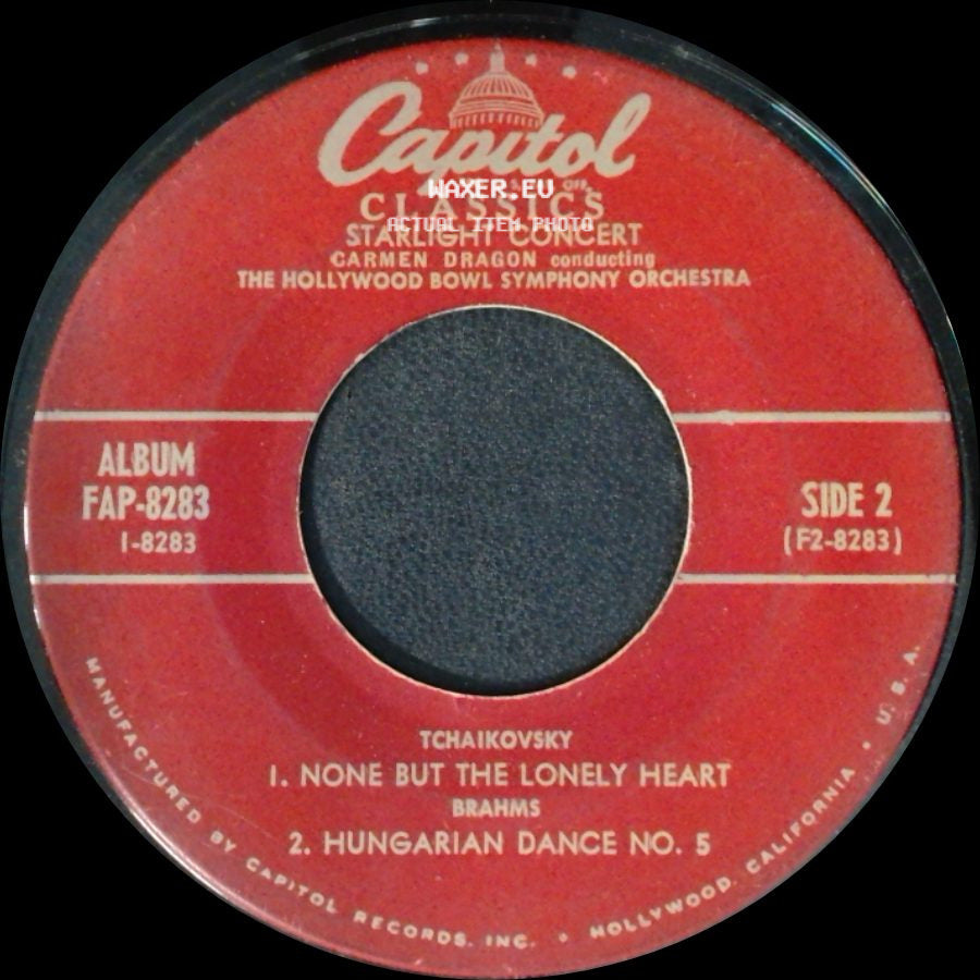 The Hollywood Bowl Symphony Orchestra / Carmen Dragon Conducting The Hollywood Bowl Symphony Orchestra - Pomp And Circumstance March No. 1 / Tchaikovsky - None But The Lonely Heart / Brahms - Hungarian Dance No. 5 side B